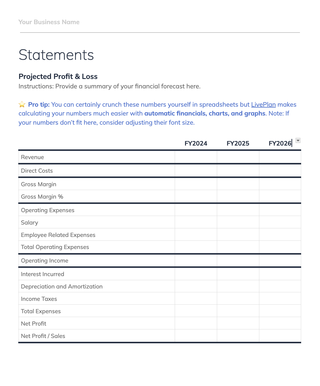 Business plan template page titled 'Statements' focusing on 'Projected Profit & Loss.' The page includes a table to project financial data for fiscal years 2024, 2025, and 2026. A pro tip at the top suggests using LivePlan for automatic financials, charts, and graphs.