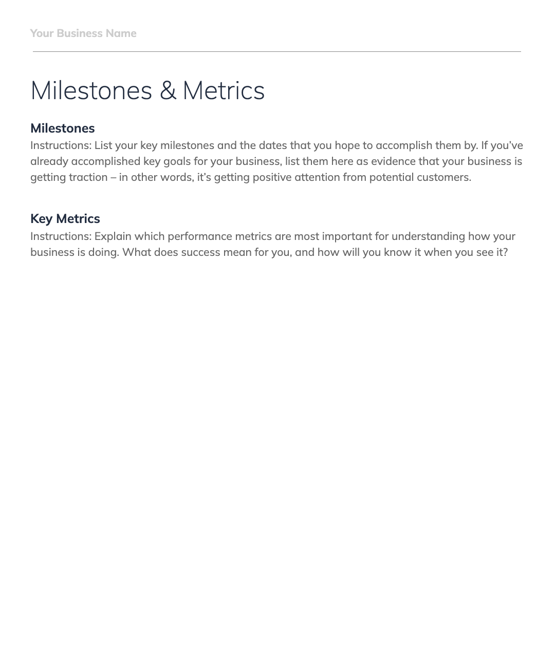 Business plan template page titled 'Milestones & Metrics' with sections for 'Milestones' and 'Key Metrics.' The Milestones section instructs users to list key business milestones and their target dates. The Key Metrics section provides guidance on defining performance metrics that indicate business success.