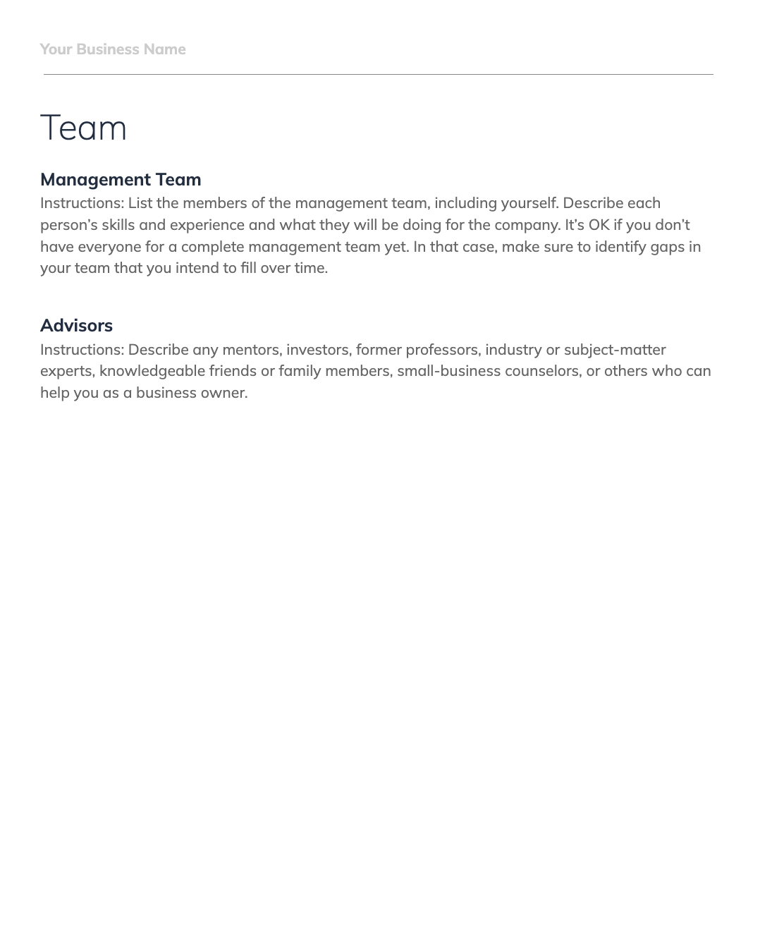 Business plan template page titled 'Team' with sections for 'Management Team' and 'Advisors.' The Management Team section prompts users to list members of the management team and their roles. The Advisors section instructs users to describe any mentors, investors, or experts who will assist the business.