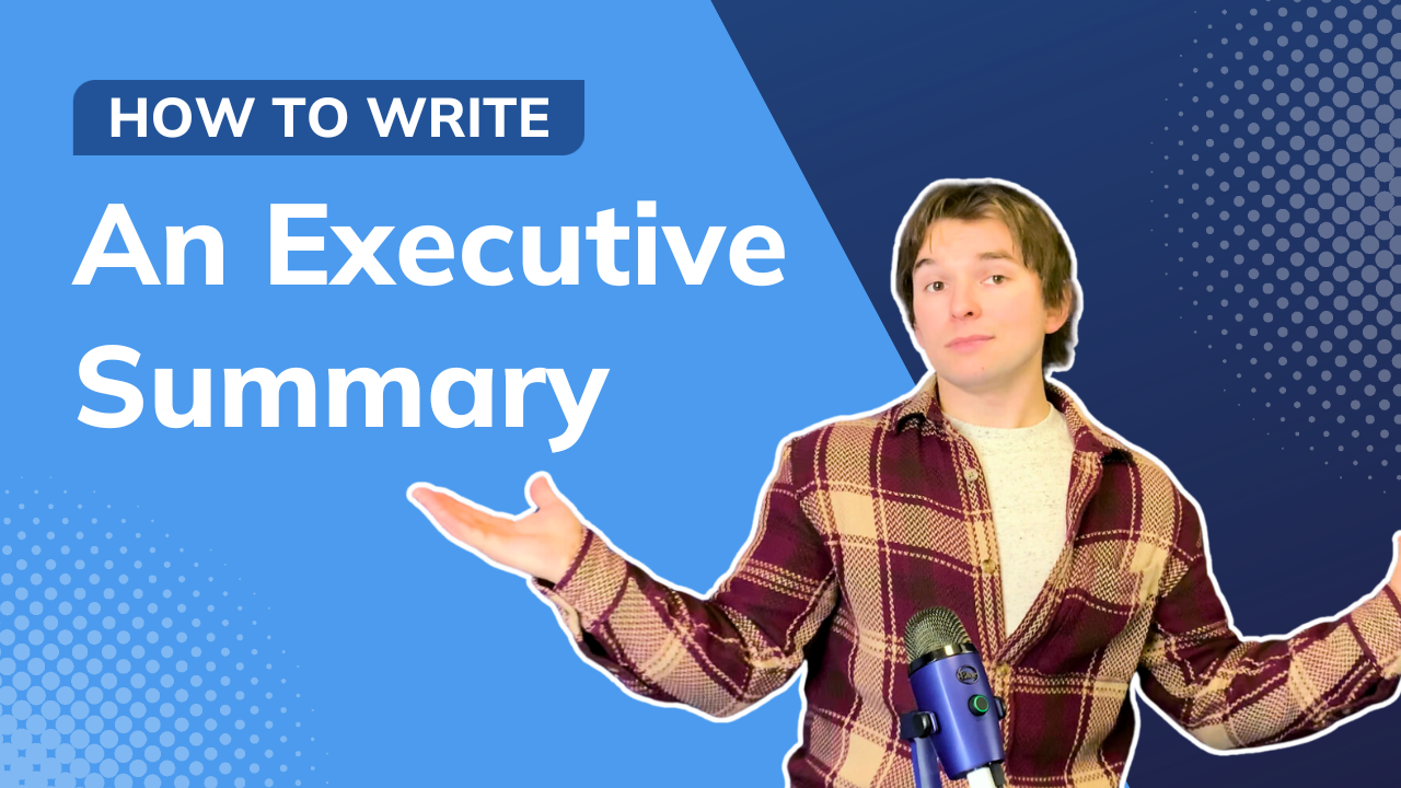 How to Write an Executive Summary thumbnail for video. White male with arms raised asking 'what?' with blue microphone sitting in front.